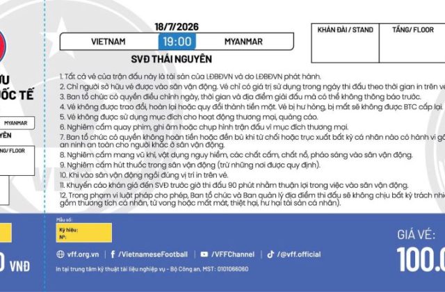 Mẫu vé trận giao hữu Việt Nam và Myanmar ngày 18/7 tại Thái Nguyên
