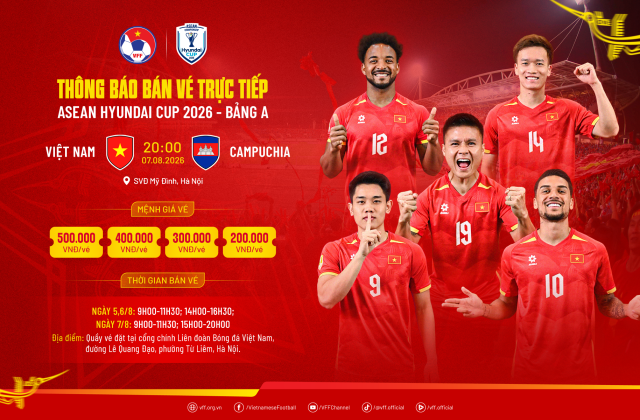 Poster bán vé trận Việt Nam gặp Campuchia ngày 7/8